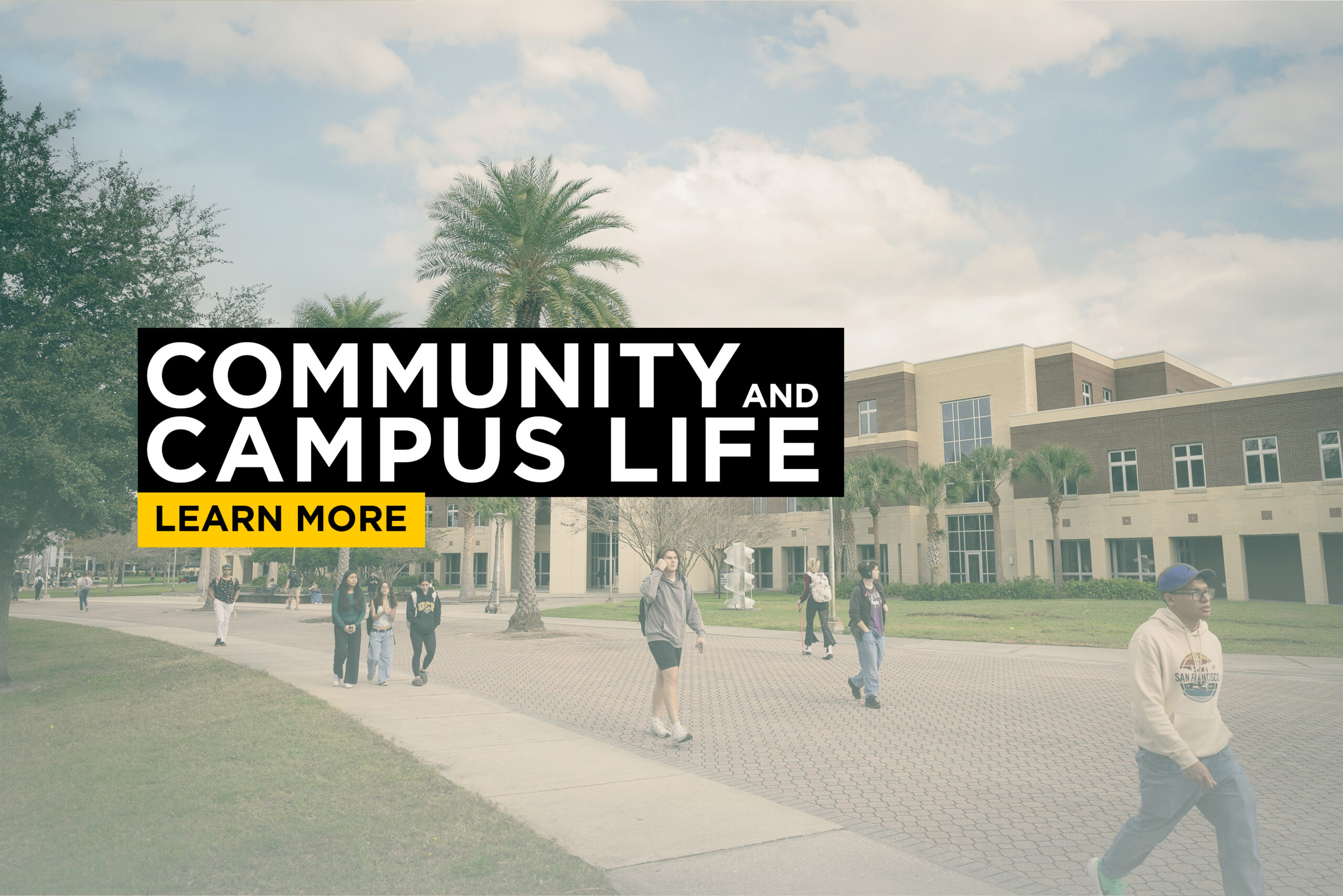 Learn more about community and campus life at UCF